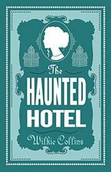 The Haunted Hotel
