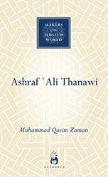 Ashraf Ali Thanawi Islam In Modern South Asia