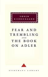 Fear And Trembling And The Book On Adler