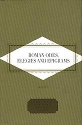 Roman Odes Elegies & Epigrams