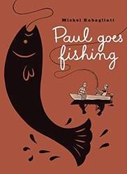 Paul Goes Fishing