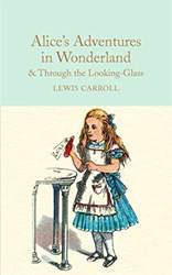 Alices Adventures In Wonderland & Through The LookinG-Glass