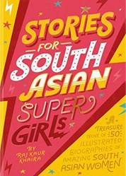 Stories For South Asian Supergirls