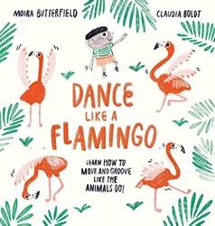 Dance Like A Flamingo