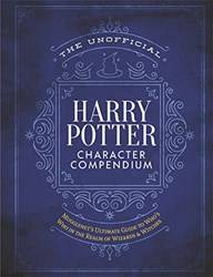 The Unofficial Harry Potter Character Compendium