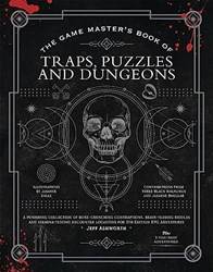 The Game Masters Book Of Traps Puzzles And Dungeons