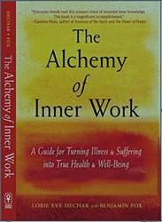 The Alchemy Of Inner Work
