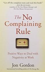 The No Complaining Rule