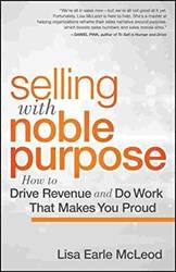 Selling With Noble Purpose