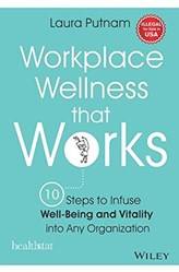 Workplace Wellness That Works