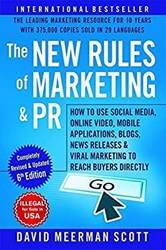 The New Rules Of Marketing And Pr (6th Edition)
