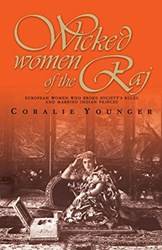Wicked Women Of The Raj