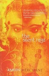 The Silent Raga