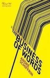 The Business Of Words