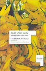 Dont Want Caste