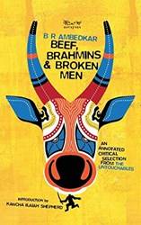 Beef Brahmins And Broken Men