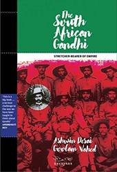 The South African Gandhi StretcheR-Bearer Of Empire