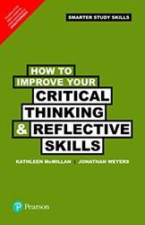 How To Improve Critical Thinking & Reflective Skills