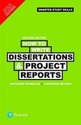 How To Write Dissertations & Project Reports