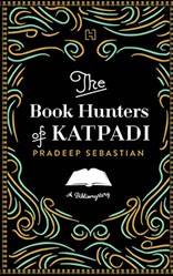 The Book Hunters Of Katpadi