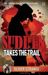 Sudden 06  Takes The Trail