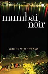 Mumbai Noir