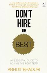 Dont Hire The Best