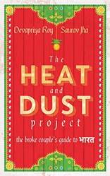 Heat And Dust Project