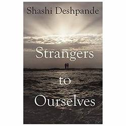 Strangers To Ourselves