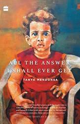 All The Answer I Shall Ever Get