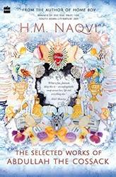 Selected Works Of Abdullah The Cossack