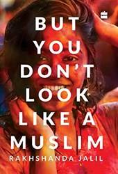 But You Dont Look Like A Muslim