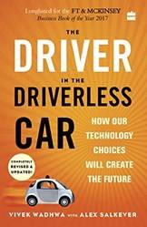 Driver In The Driverless Car