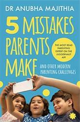 Five Paper Backtakes Parents Make And Other Modern Parenting