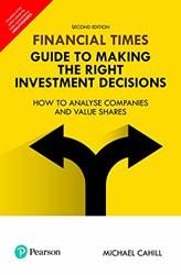 Financial Times Guide To Making The Right Investment Decisions