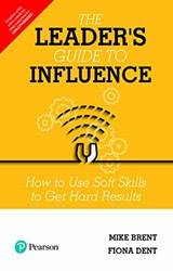 The Leaders Guide To Influence