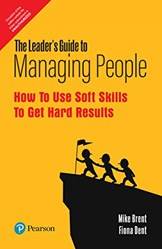 The Leaders Guide To Managing People