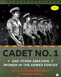 Cadet No 1 And Other Amazing Women In The Armed Forces