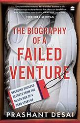 Biography Of Failed Venture
