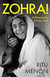 Zohra] A Biography In Four Acts