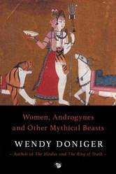 Women Androgynes And Other Mythical Beasts