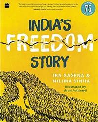 Indias Freedom Story