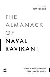 Almanack Of Naval Ravikant