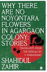 Why There Are No Noyontara Flowers In Agargaon Colony