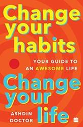 Change Your Habits Change Your Life