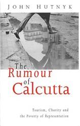 The Rumour Of Calcutta