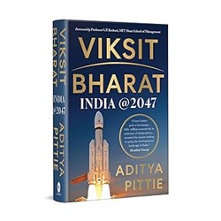 Viksit Bharat: India @ 2047