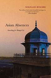 Asian Absences Searching For Shangrila