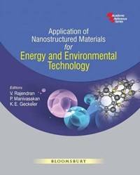 Application Of Nanostructured Materials For Energy And Environmental Technology
