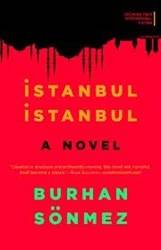 Istanbul Istanbul A Novel